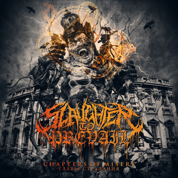 Slaughter to Prevail – Chapters of Misery